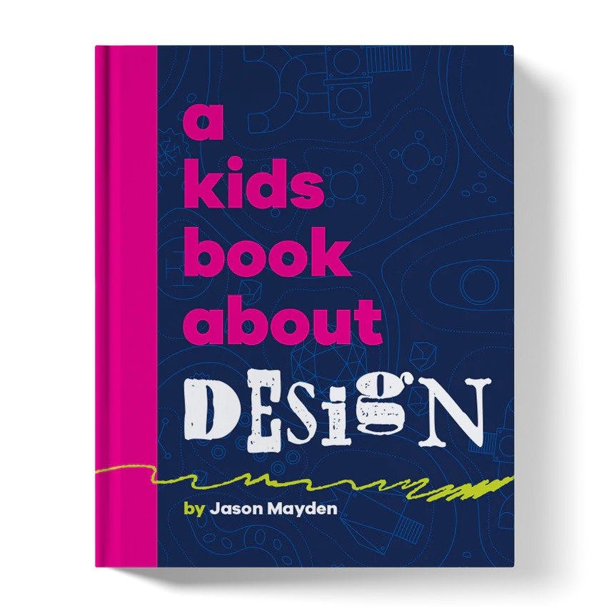 A Kid's Book About Design