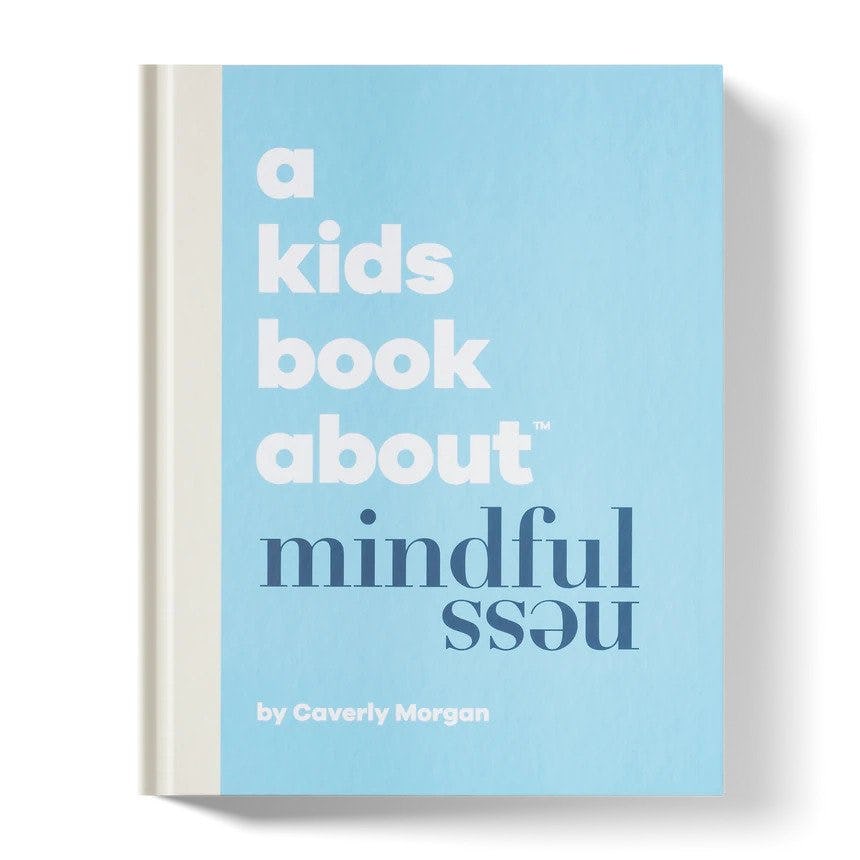 A Kid's Book About Mindfulness